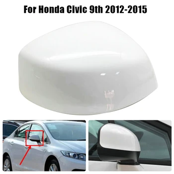 Капачка огледало Капачка огледало авточасти за Honda Civic 9-ти 2012-2015 на Корпуса на огледалото за обратно виждане тапицерия капаци огледала за обратно виждане