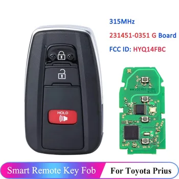 Умно Дистанционно Ключ HYQ14FBC Подмяна на Вторичния пазар За Toyota Prius2016 С чип 314,3 Mhz 8A 3 Бутона HYQ14FBC -0351 CN007191